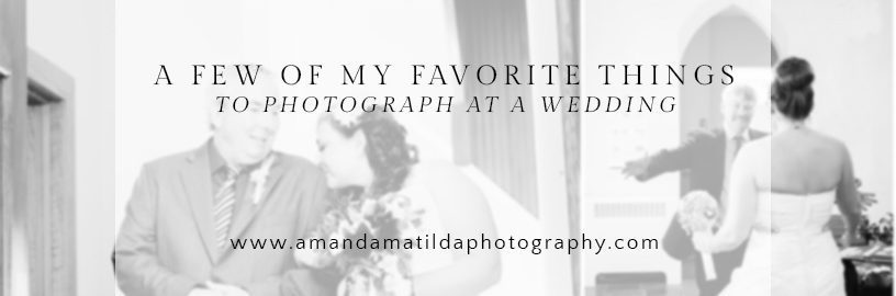 favorite wedding photography momentsfavorite wedding photography moments